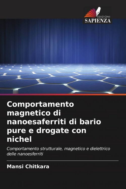 Produktbild: Comportamento magnetico di nanoesaferriti di bario pure e drogate con nichel
