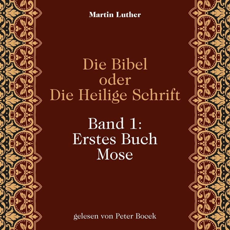 Produktbild: Die Bibel oder Die Heilige Schrift (Band 1: Erstes Buch Mose)