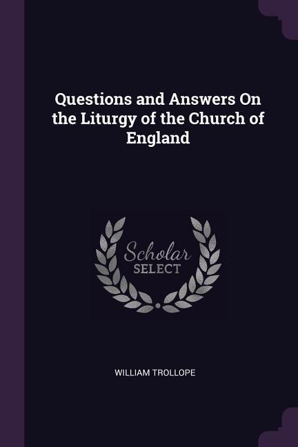Produktbild: Questions and Answers On the Liturgy of the Church of England