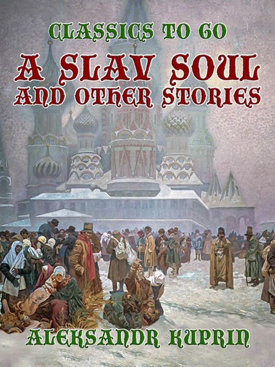 Produktbild: A Slav Soul, and Other Stories