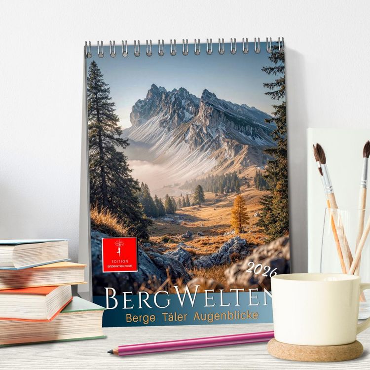 Produktbild: Bergwelten - Berge T&auml;ler Augenblicke (Tischkalender 2026 DIN A5 hoch), CALVENDO Monatskalender