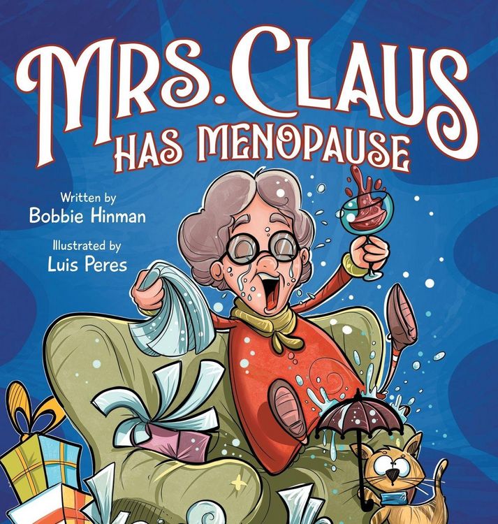 Produktbild: Mrs. Claus Has Menopause