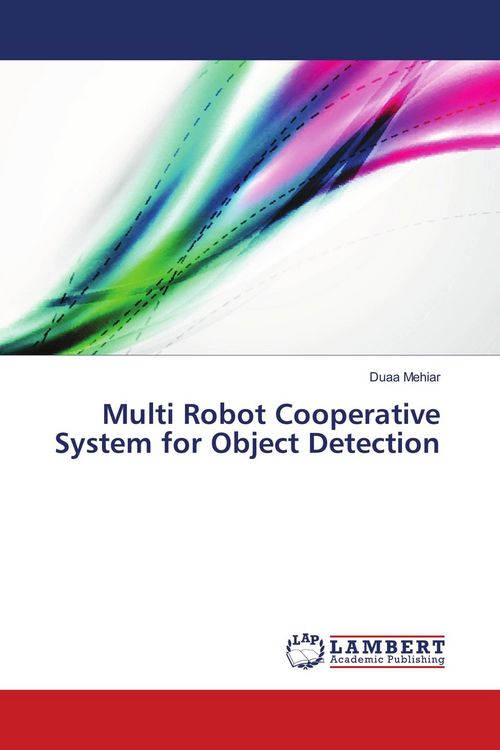 Produktbild: Multi Robot Cooperative System for Object Detection