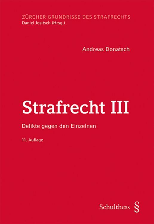 Bild vom Artikel Strafrecht III (PrintPlu§) vom Autor Andreas Donatsch