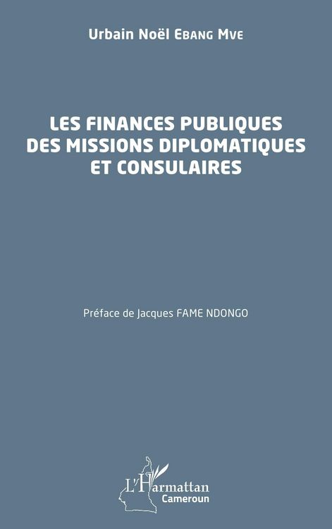 Produktbild: Les finances publiques des missions diplomatiques et consulaires