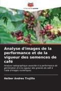 Produktbild: Analyse d'images de la performance et de la vigueur des semences de caf&eacute;