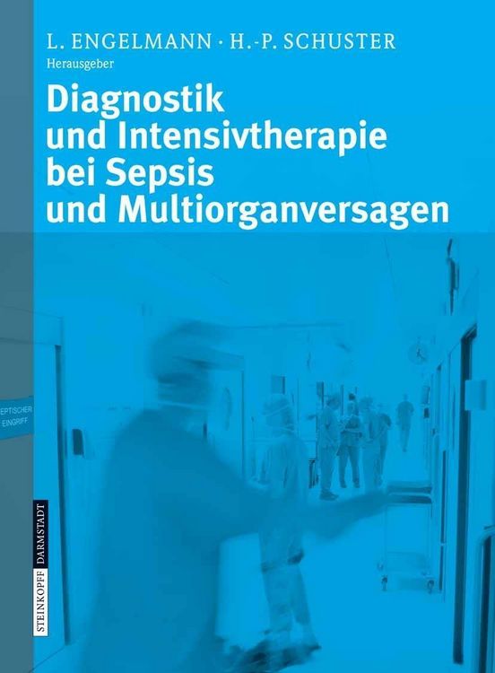 Produktbild: Diagnostik und Intensivtherapie bei Sepsis und Multiorganversagen