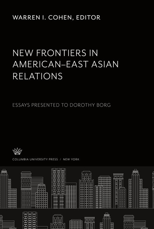 Produktbild: New Frontiers in American- East Asian Relations