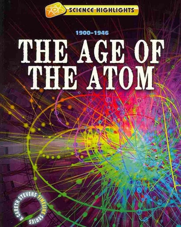 Produktbild: The Age of the Atom (1900 1946)