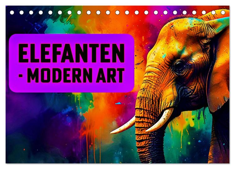 Produktbild: Elefanten - modern Art (Tischkalender 2026 DIN A5 quer), CALVENDO Monatskalender