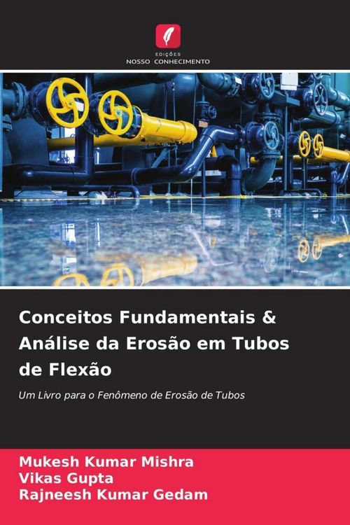 Produktbild: Conceitos Fundamentais & An&aacute;lise da Eros&atilde;o em Tubos de Flex&atilde;o