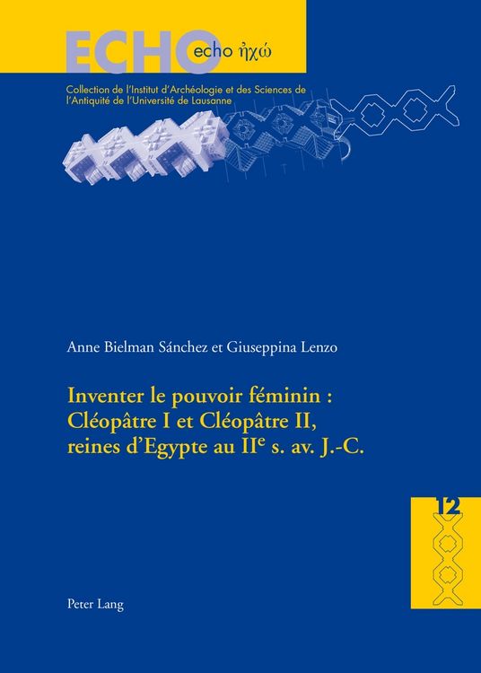 Produktbild: Inventer le pouvoir f&eacute;minin : Cl&eacute;op&acirc;tre I et Cl&eacute;op&acirc;tre II, reines d&rsquo;Egypte au IIe s. av. J.-C.