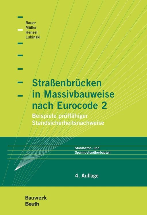 Produktbild: Straßenbrücken in Massivbauweise nach Eurocode 2