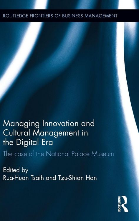 Produktbild: Managing Innovation and Cultural Management in the Digital Era