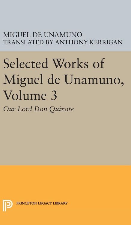 Produktbild: Selected Works of Miguel de Unamuno, Volume 3