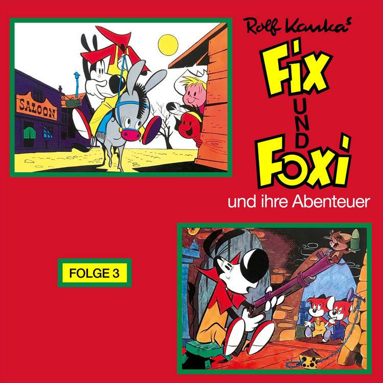 Produktbild: Fix und Foxi, Fix und Foxi und ihre Abenteuer, Folge 3