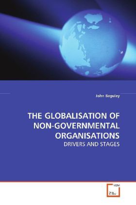 Produktbild: Baguley, J: The Globalisation Of Non-Governmental Organisati