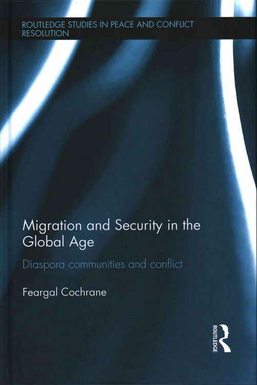 Produktbild: Migration and Security in the Global Age