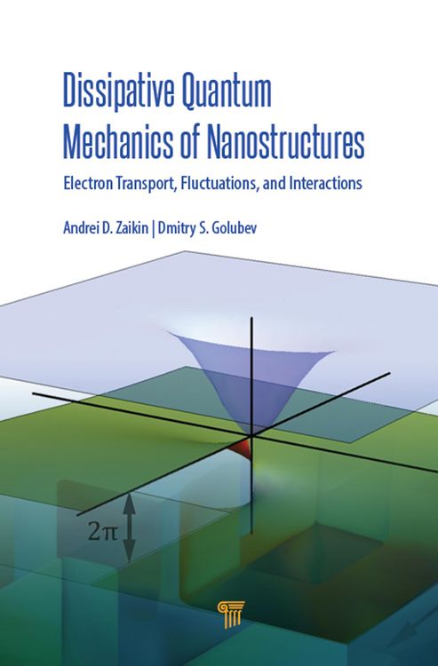 Produktbild: Dissipative Quantum Mechanics of Nanostructures