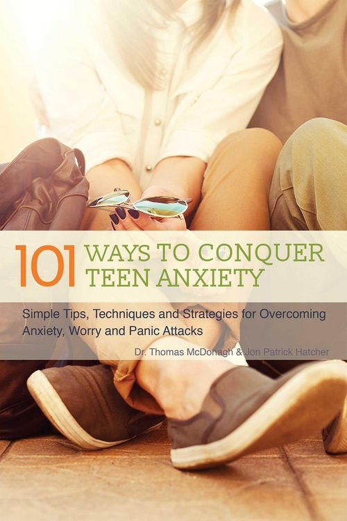 Produktbild: The 101 Ways to Conquer Teen Anxiety