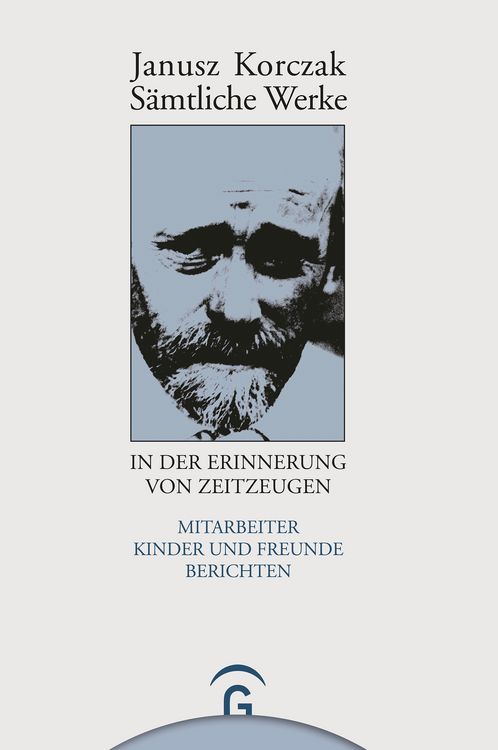 Produktbild: S&auml;mtliche Werke / Janusz Korczak in der Erinnerung von Zeitzeugen