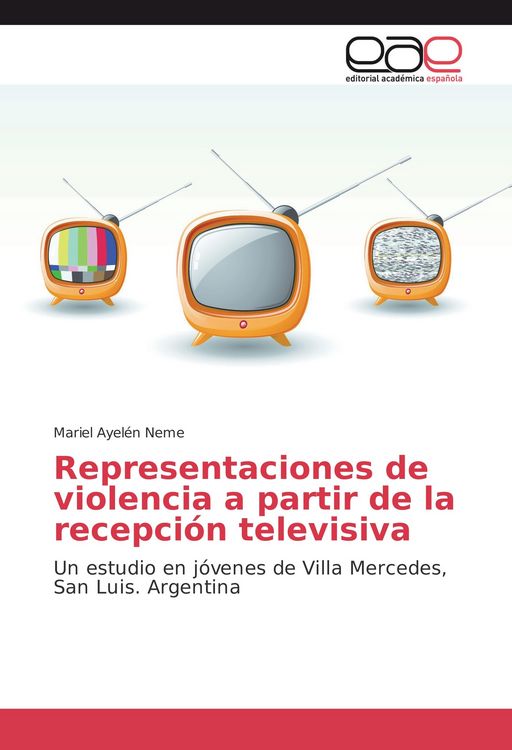 Produktbild: Representaciones de violencia a partir de la recepci&oacute;n televisiva