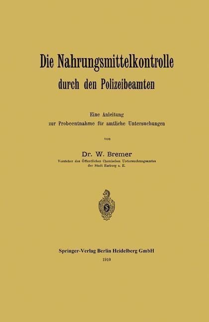 Produktbild: Die Nahrungsmittelkontrolle durch den Polizeibeamten
