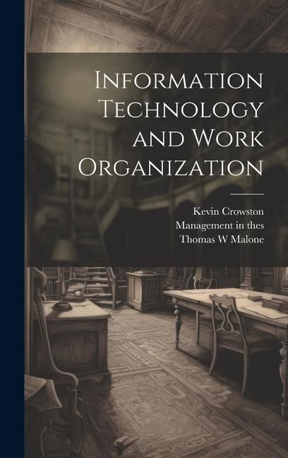 Produktbild: Information Technology and Work Organization