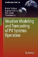 Produktbild: Weather Modeling and Forecasting of PV Systems Operation