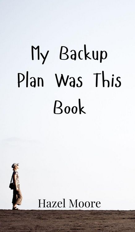 Produktbild: My Backup Plan Was This Book