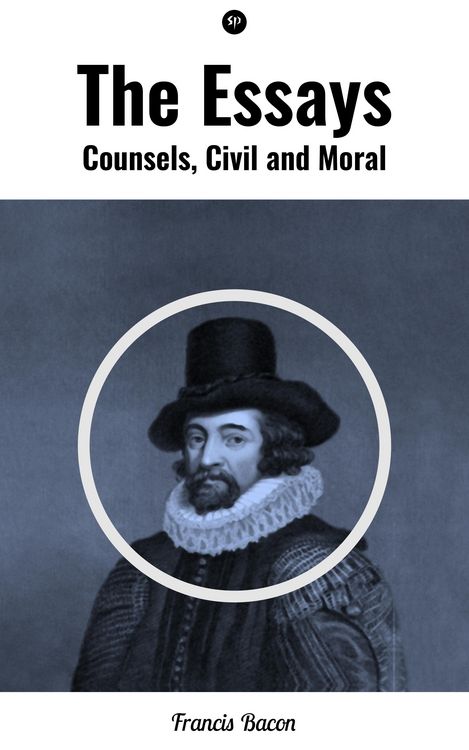 Produktbild: The Essays: Counsels, Civil and Moral