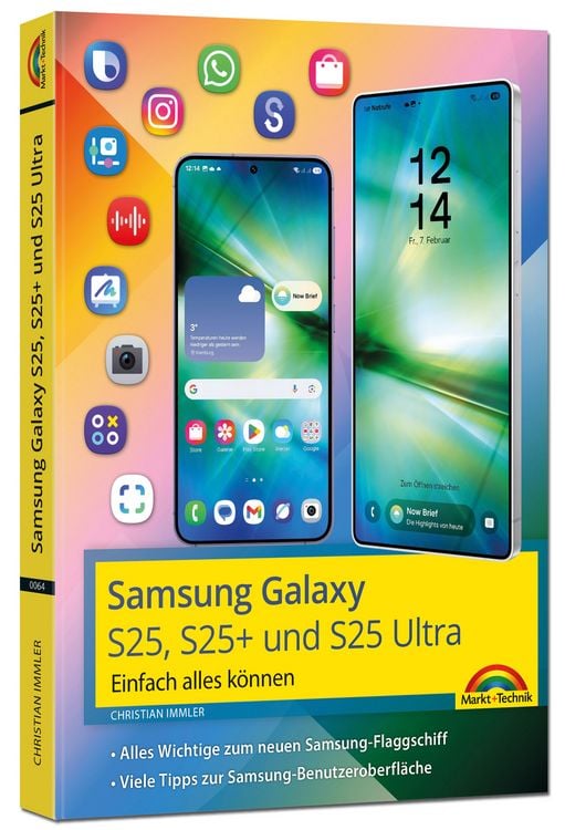 Samsung Galaxy S25, S25 Plus und S25 Ultra mit Android 15: