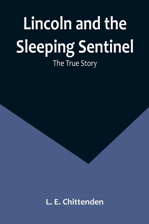 Produktbild: Lincoln and the Sleeping Sentinel