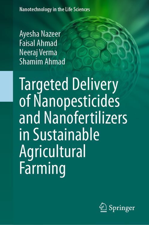 Produktbild: Targeted Delivery of Nanopesticides and Nanofertilizers in Sustainable Agricultural Farming