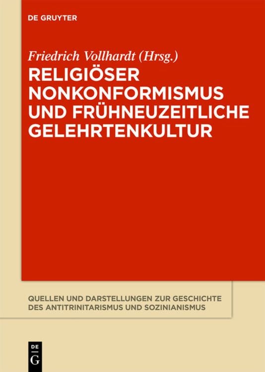 Produktbild: Religi&ouml;ser Nonkonformismus und fr&uuml;hneuzeitliche Gelehrtenkultur