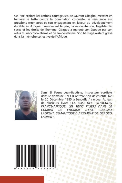 Produktbild: Les Actions Courageuses De Gbagbo Qui Ont Sauve L'afrique