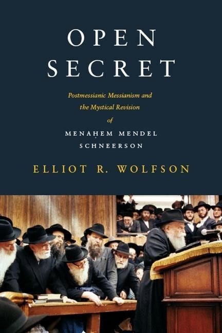 Produktbild: Wolfson, E: Open Secret - Postmessianic Messianism and the M