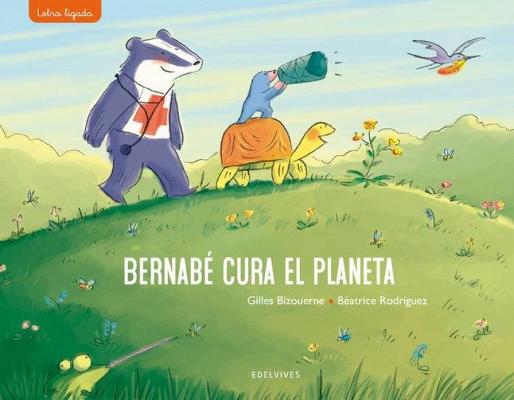 Produktbild: Bernab&eacute; cura el planeta