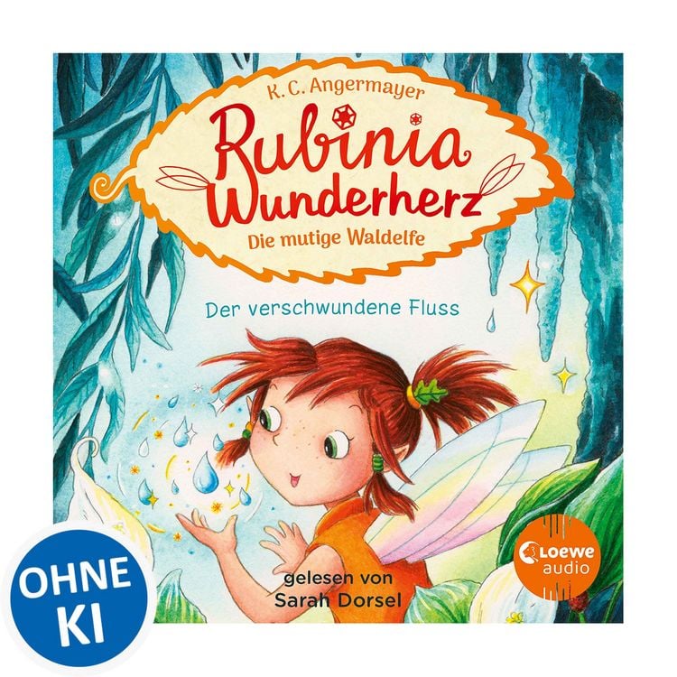 Produktbild: Rubinia Wunderherz, die mutige Waldelfe (Band 3) - Der verschwundene Fluss