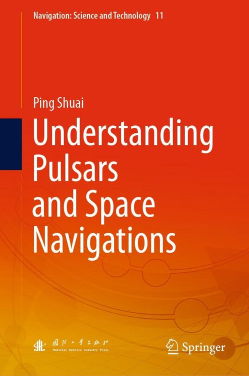 Produktbild: Understanding Pulsars and Space Navigations