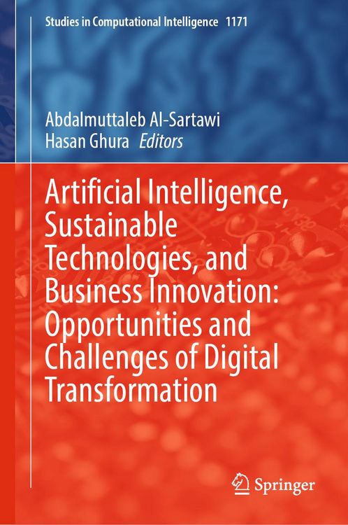 Produktbild: Artificial Intelligence, Sustainable Technologies, and Business Innovation: Opportunities and Challenges of Digital Transformation