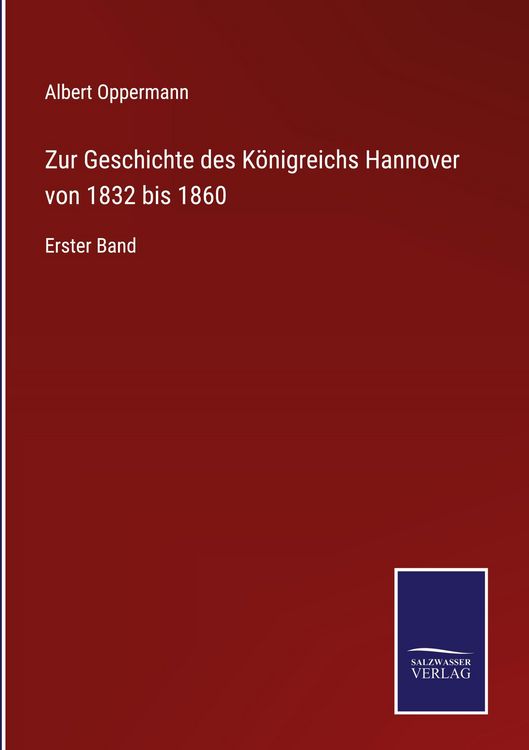 Produktbild: Zur Geschichte des K&ouml;nigreichs Hannover von 1832 bis 1860