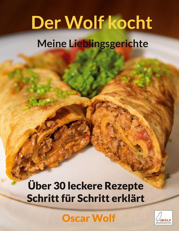 Produktbild: Der Wolf kocht - Meine Lieblingsgerichte