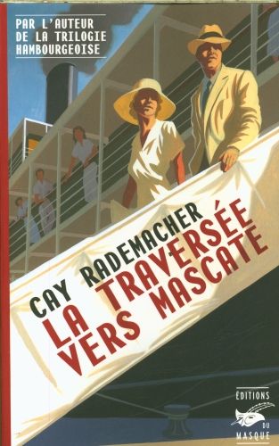 Produktbild: La Travers&eacute;e vers Mascate