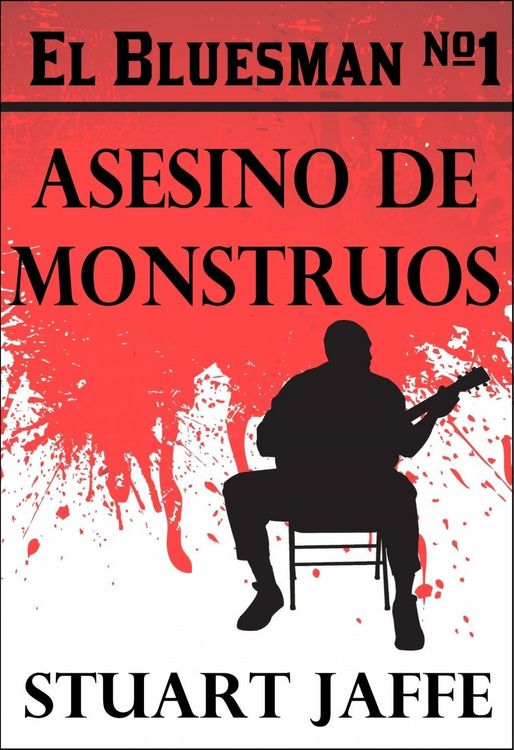 Produktbild: El Bluesman #1 - Asesino De Monstruos