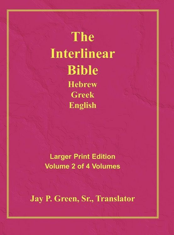 Produktbild: Interlinear Hebrew Greek English Bible-PR-FL/OE/KJ Large Print Volume 2