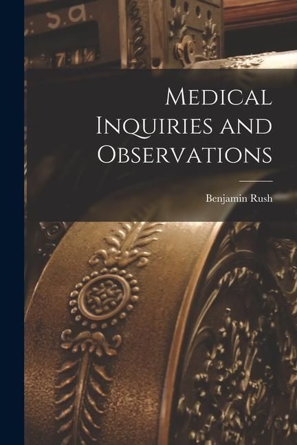 Produktbild: Medical Inquiries and Observations