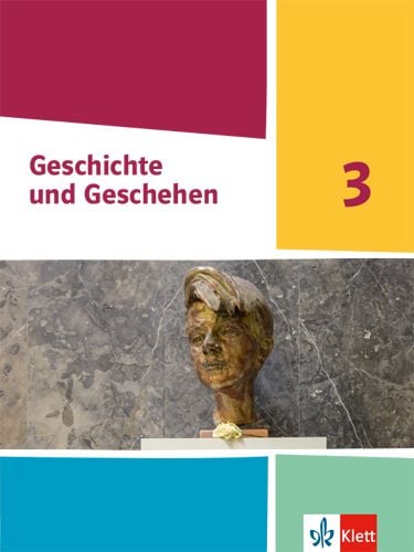 Produktbild: Geschichte und Geschehen 3. Ausgabe Nordrhein-Westfalen, Hamburg und Schleswig-Holstein Gymnasium