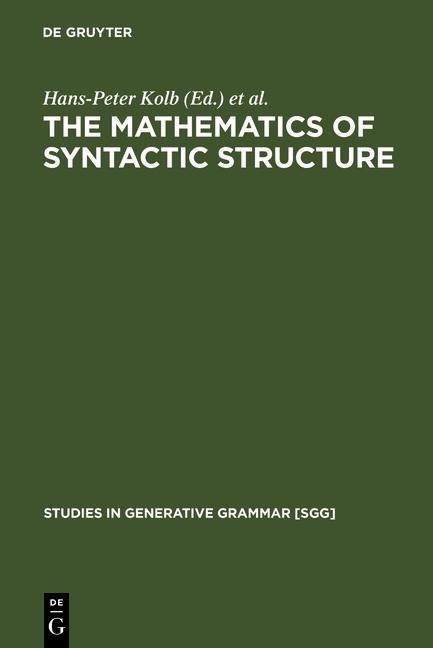 Produktbild: The Mathematics of Syntactic Structure