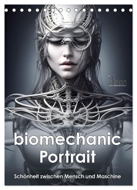 Produktbild: Biomechanic Portrait - Sch&ouml;nheit zwischen Mensch und Maschine (Tischkalender 2027 DIN A5 hoch), CALVENDO Monatskalender